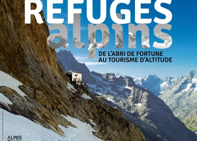 Affiche de l'expo "Refuges alpins"